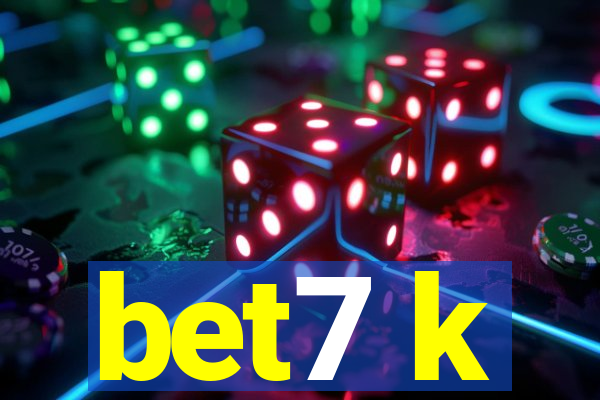 bet7 k
